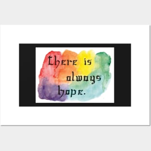 There Is Always Hope Posters and Art